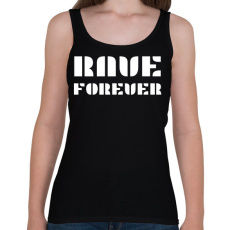 PRINTFASHION RAVE FOREVER - Női atléta - Fekete