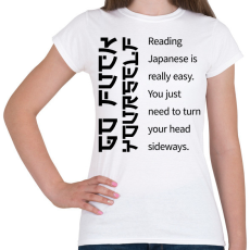 PRINTFASHION Reading Japanese is really easy  - Női póló - Fehér