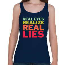 PRINTFASHION Real Eyes Realize Real Lies - Női atléta - Sötétkék
