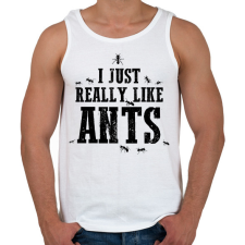 PRINTFASHION Really like ants - Férfi atléta - Fehér atléta, trikó