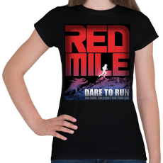 PRINTFASHION Red Mile - Női póló - Fekete