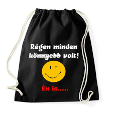 PRINTFASHION Régen minden könnyebb volt - Sportzsák, Tornazsák - Fekete tornazsák