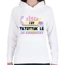 PRINTFASHION Régi letiltás - Női kapucnis pulóver - Fehér női póló