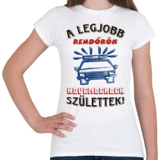 PRINTFASHION Rendőr szülinapja november - Női póló - Fehér