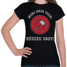 PRINTFASHION Részeg vagy Thor! - Női póló - Fekete