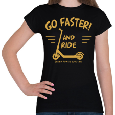 PRINTFASHION Roller - Go faster - Női póló - Fekete női póló