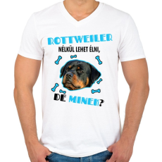 PRINTFASHION Rottweiler nélkül lehet élni, de minek? - Férfi V-nyakú póló - Fehér