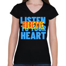 PRINTFASHION ROXETTE LISTEN TO YOUR HEART - Női V-nyakú póló - Fekete