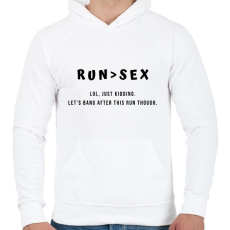 PRINTFASHION RUN > SEX (lol kidding, let's bang after this run though) - Férfi kapucnis pulóver - Fehér