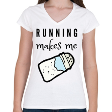 PRINTFASHION Running makes me salty - Női V-nyakú póló - Fehér