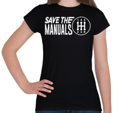 PRINTFASHION Save the manuals - Női póló - Fekete női póló