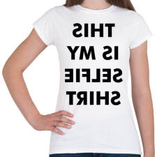 PRINTFASHION Selfie Tshirt - Női póló - Fehér női póló