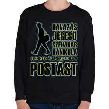 PRINTFASHION Semmi sem állíthatja meg a postást - Gyerek pulóver - Fekete gyerek pulóver, kardigán