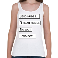 PRINTFASHION Send nudes - Telefontok - Női atléta - Fehér női trikó