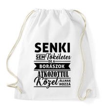 PRINTFASHION Senki sem tökéletes, de a borászok... - Sportzsák, Tornazsák - Fehér tornazsák