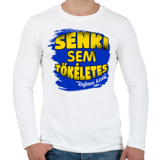 PRINTFASHION senki sem tökéletes rajtam kívül - Férfi hosszú ujjú póló - Fehér