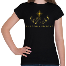 PRINTFASHION Shadow and Bone - Női póló - Fekete