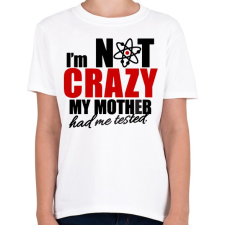 PRINTFASHION Sheldon Crazy - Gyerek póló - Fehér gyerek póló
