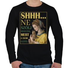 PRINTFASHION Shhh... ne szólj hozzám - Cicás - Férfi hosszú ujjú póló - Fekete