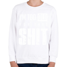 PRINTFASHION Shit 3 - Gyerek pulóver - Fehér