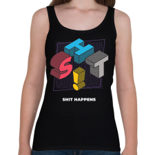 PRINTFASHION SHIT HAPPENS - Női atléta - Fekete női trikó