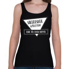 PRINTFASHION Sikeresnek születtem - Női atléta - Fekete