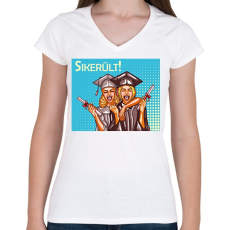 PRINTFASHION Sikerült - Popart - Női V-nyakú póló - Fehér