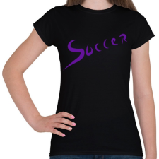 PRINTFASHION Soccer - Női póló - Fekete női póló