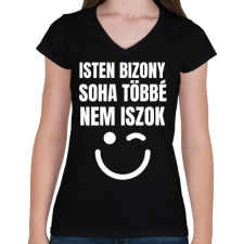 PRINTFASHION SOHA TÖBBÉ NEM ISZOK - Női V-nyakú póló - Fekete női póló