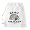 PRINTFASHION Sok pénz- Sok lóerő - Sportzsák, Tornazsák - Fehér