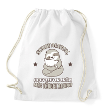 PRINTFASHION Sokat alszok - Sportzsák, Tornazsák - Fehér tornazsák