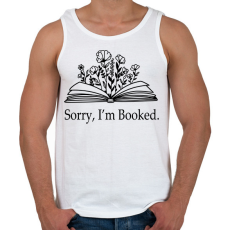 PRINTFASHION Sorry, I'm Booked. - Férfi atléta - Fehér