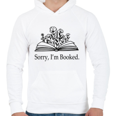 PRINTFASHION Sorry, I'm Booked. - Férfi kapucnis pulóver - Fehér