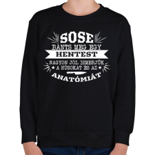 PRINTFASHION Sose bánts meg egy hentest - Gyerek pulóver - Fekete gyerek pulóver, kardigán