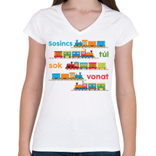 PRINTFASHION Sosincs túl sok vonat - Női V-nyakú póló - Fehér női póló