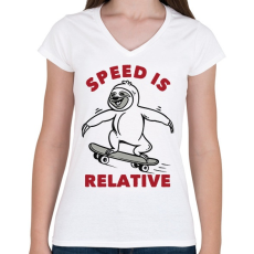 PRINTFASHION Speed is relative - Női V-nyakú póló - Fehér