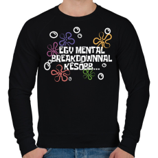 PRINTFASHION Spongyabob Egy mentalbreakdownnal később... - Férfi pulóver - Fekete