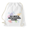 PRINTFASHION Spongyabob Egy mentalbreakdownnal később... - Sportzsák, Tornazsák - Fehér