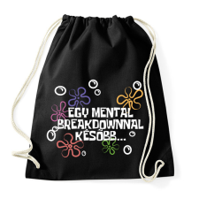 PRINTFASHION Spongyabob Egy mentalbreakdownnal később... - Sportzsák, Tornazsák - Fekete tornazsák