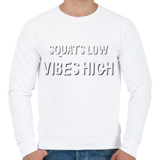 PRINTFASHION Squats low, vibes high. - Férfi pulóver - Fehér