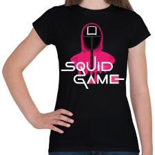 PRINTFASHION Squid Game - Női póló - Fekete női póló