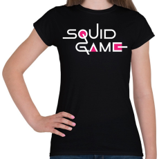 PRINTFASHION Squid Game - Női póló - Fekete