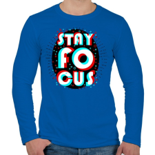PRINTFASHION Stay Focus - Férfi hosszú ujjú póló - Királykék férfi póló