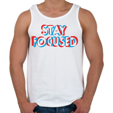 PRINTFASHION Stay focused - Férfi atléta - Fehér atléta, trikó
