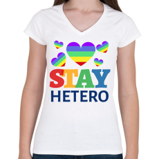 PRINTFASHION STAY HETERO - Női V-nyakú póló - Fehér