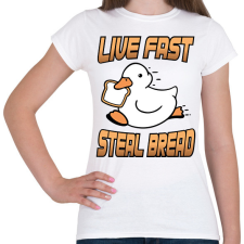 PRINTFASHION Steal bread - Női póló - Fehér női póló