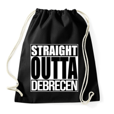 PRINTFASHION Straight Outta Debrecen - Sportzsák, Tornazsák - Fekete tornazsák