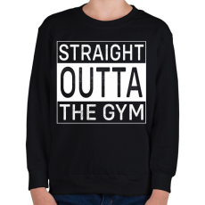 PRINTFASHION Straight Outta Gym - Gyerek pulóver - Fekete