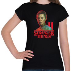 PRINTFASHION Stranger Things - 11 - Női póló - Fekete