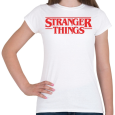 PRINTFASHION Stranger Things - Női póló - Fehér